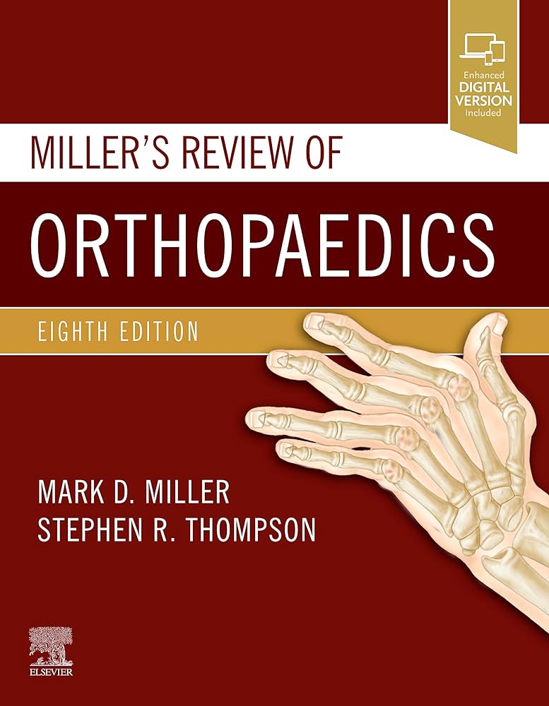 Miller Review Of Orthopedics